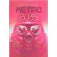 Метро 2035 Дмитро Глуховський - №5