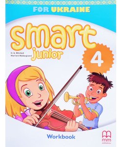 Smart Junior for Ukraine English Workbook Англійська мова Робочий зошит 4 клас Мітчелл М.