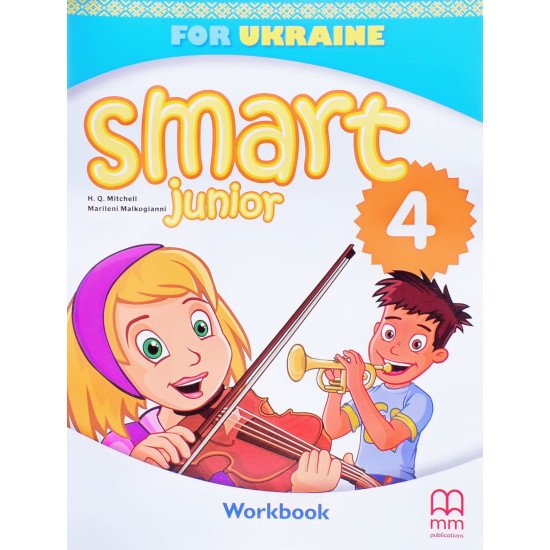 Smart Junior for Ukraine English Workbook Англійська мова Робочий зошит 4 клас Мітчелл М. - №1