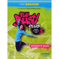 Full Blast Plus for Ukraine Student's Book Англійська мова Підручник 5 клас Мітчелл М.