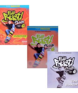 Коплект Full Blast Plus for Ukraine НУШ 6 Student's Book + Workbook + Test Booklet Мітчелл М.