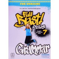 Full Blast Plus 7 for Ukraine Grammar Англійська мова Граматика 7 клас Мітчелл М.