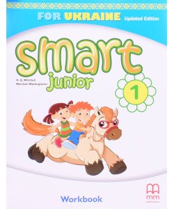 Smart Junior for Ukraine English Workbook Англійська мова Робочий зошит 1 клас Мітчелл М.