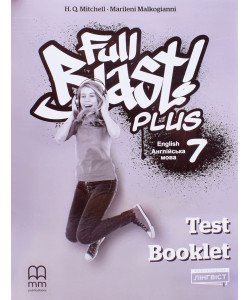 Full Blast Plus for Ukraine Test Booklet Англійська мова Тести 7 клас Мітчелл М.