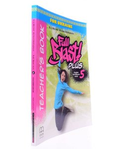 Full Blast Plus for Ukraine НУШ 5 Teacher's Book Книга для вчителя