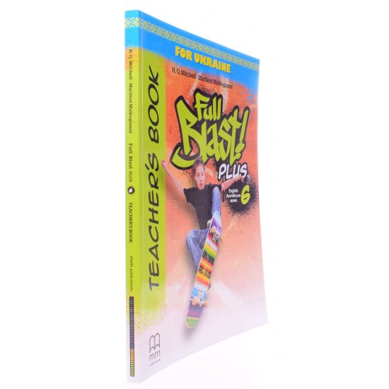Full Blast Plus for Ukraine НУШ 6 Teacher's Book Книга для вчителя - №2