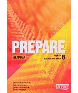 Prepare 8 Grammar НУШ Збірник вправ з граматики Англійська мова 8 клас