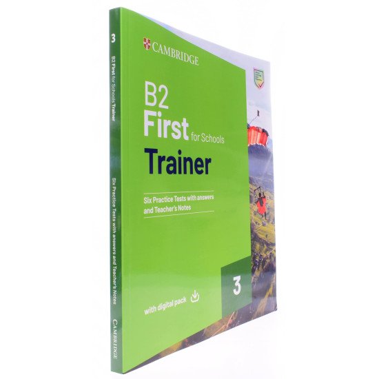 First for Schools 3 Trainer with 6 Practice Tests with Answers and Digital Pac - №2
