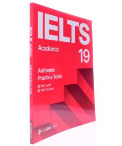 IELTS 19 Academic Authentic Practice Tests with Audio with Answers