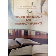 English Proficiency for Pharmacy Students Англійська мова для студентів фармацевтичної спеціальності Камінська І.П.